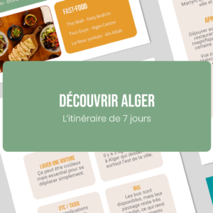 7 jours à Alger – Itinéraire optimisé